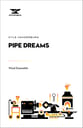 Pipe Dreams Concert Band sheet music cover